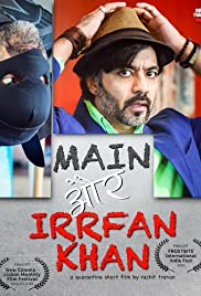 Main Aur Irrfan Khan 2020 DVD Rip Full Movie